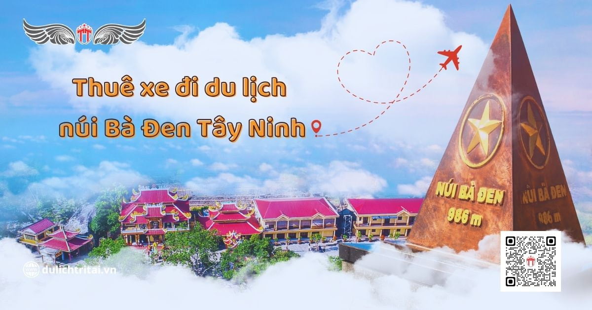 Dich vu thue xe di du lich nui Ba Den Tay Ninh