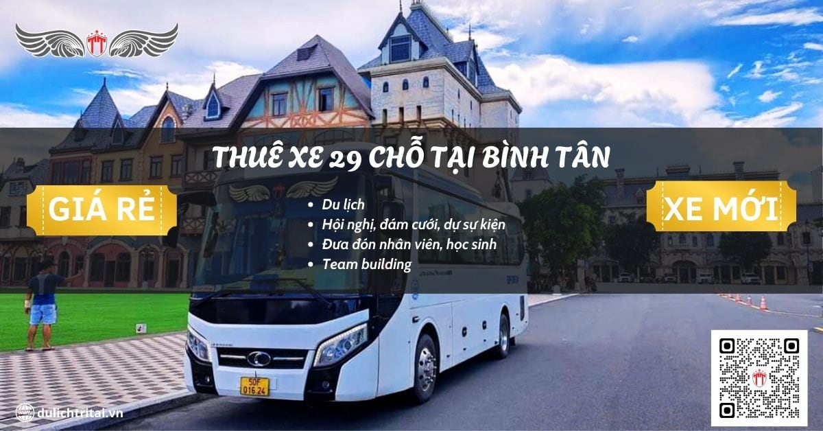 Thuê xe 29 chỗ tại Bình Tân giá rẻ của du lịch Trí Tài