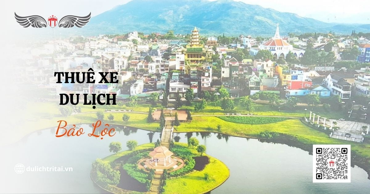 Thuê xe đi Bảo Lộc