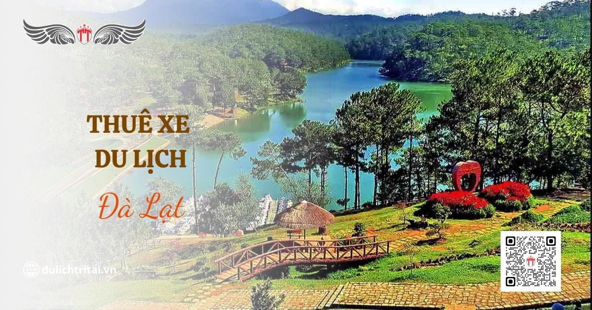 Thuê xe du lịch Đà Lạt