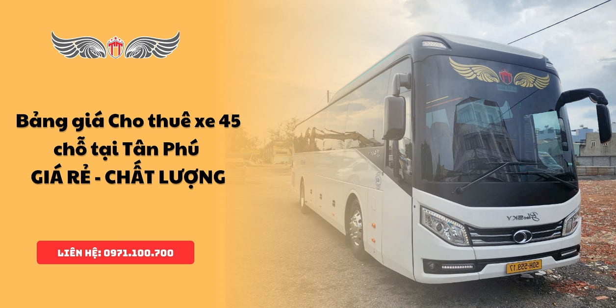 Thue-xe-45-cho-tai-Tan-Phu-gia-re-xe-moi-bang-gia-2025