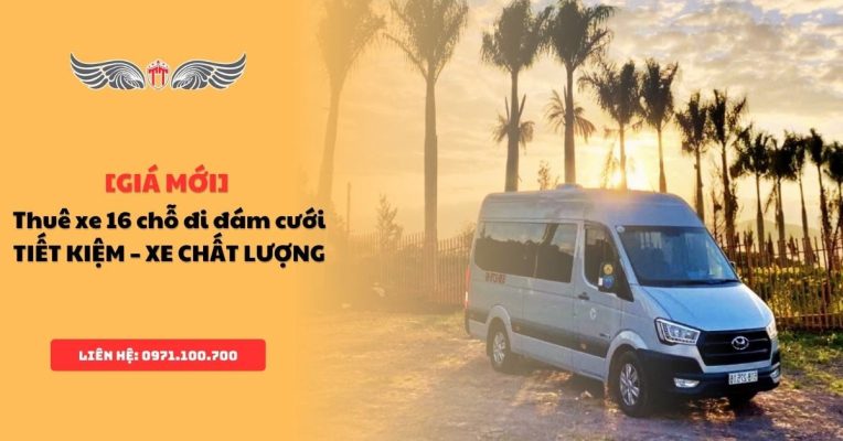 Bảng giá thuê xe 16 chỗ đi đám cưới từ TPHCM